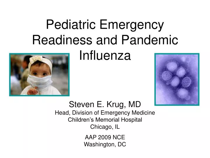 PPT - Pediatric Emergency Readiness And Pandemic Influenza PowerPoint ...