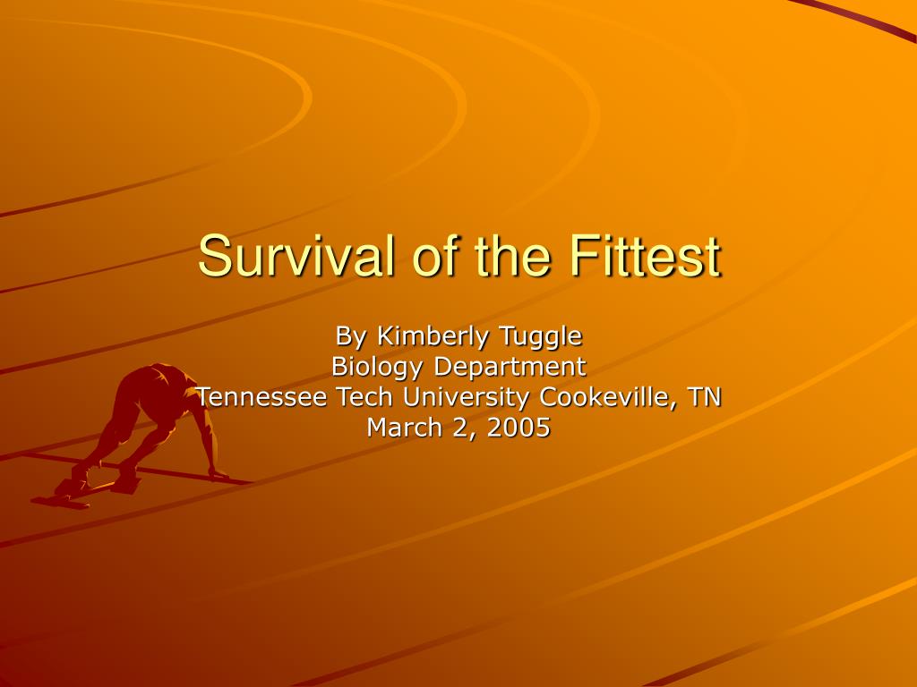 theory that stated survival of the fittest