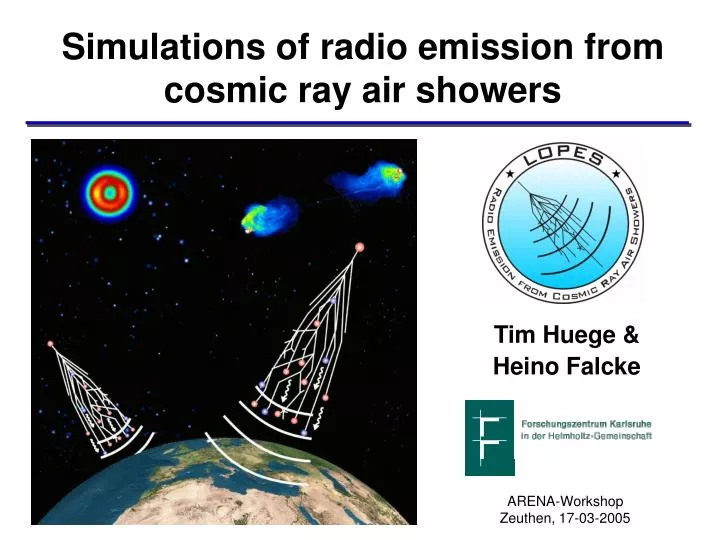 PPT Simulations of radio emission from cosmic ray air showers PowerPoint Presentation ID5603804