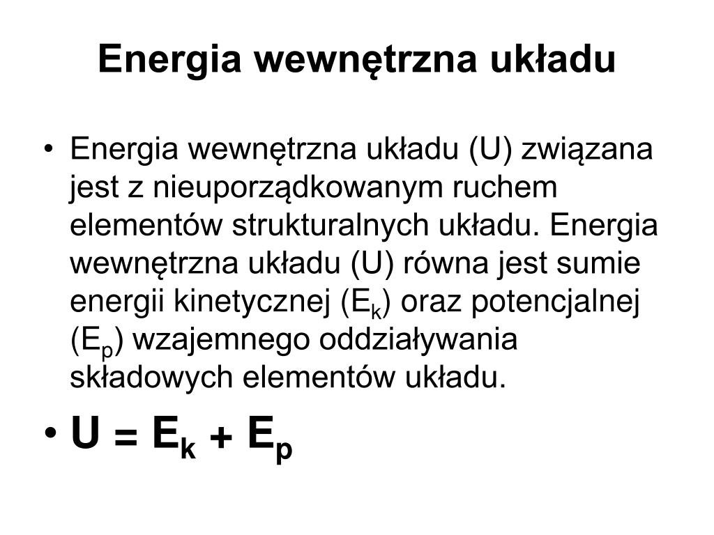 Energia Wewnętrzna Jednostka PPT - Podstawy Biotermodynamiki PowerPoint Presentation, free download