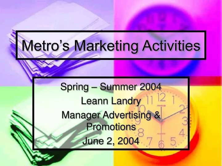 metro s marketing activities n.