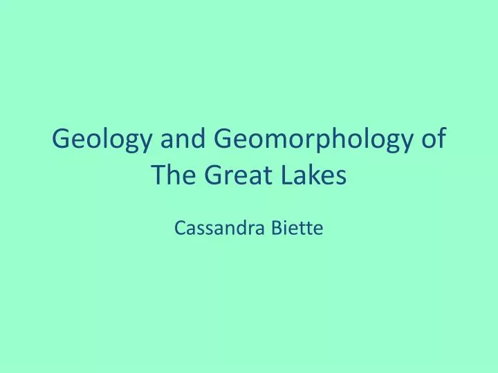 geology and geomorphology of the great lakes n.