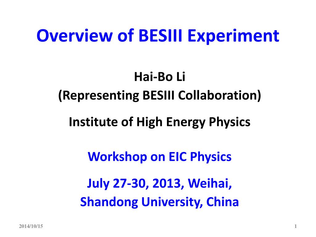 PPT - Overview of BESIII Experiment PowerPoint Presentation, free ...