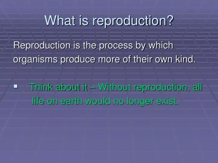 what is reproduction n.