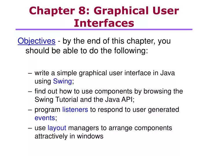 Ppt Chapter 8 Graphical User Interfaces Powerpoint