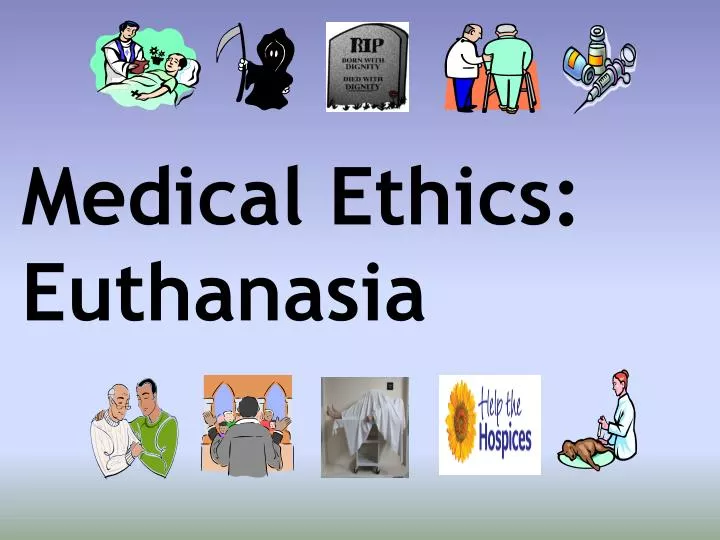 ethics euthanasia Read this essay on ethics of euthanasia come browse our large digital warehouse of free sample essays get the knowledge you need in order to pass your classes and more. ethics euthanasia Read this essay on ethics of euthanasia come browse our large digital warehouse of free sample essays get the knowledge you need in order to pass your classes and more.