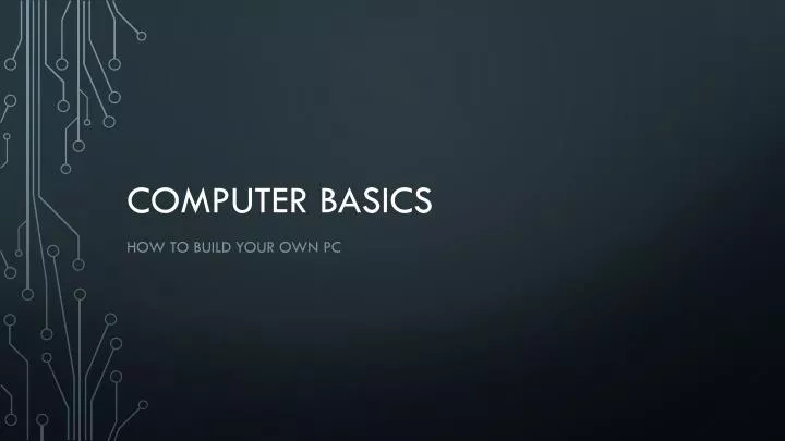 PPT - Computer basics PowerPoint Presentation, free download - ID:5618729
