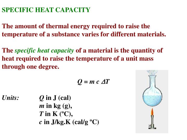 PPT THE QUANTITY OF HEAT The thermal energy lost or gained by objects