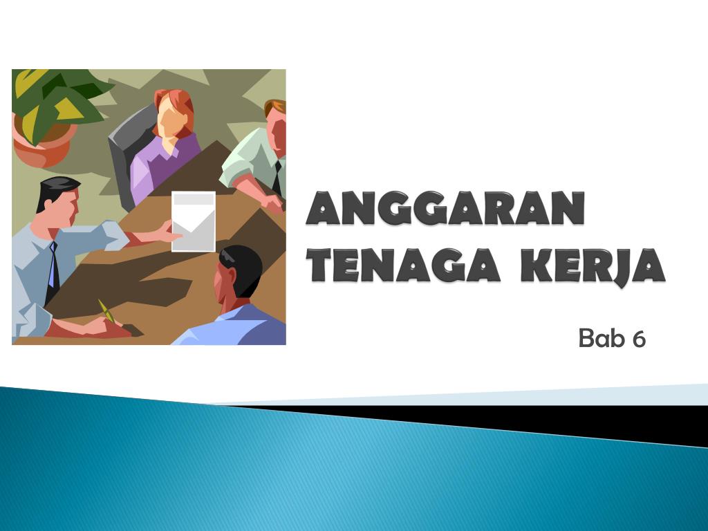 PPT - ANGGARAN TENAGA KERJA PowerPoint Presentation, free download - ID