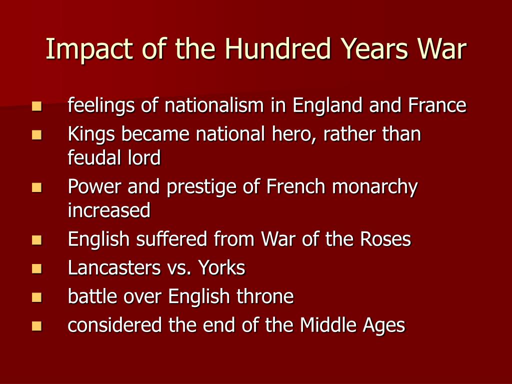 what was the effect of the hundred years war