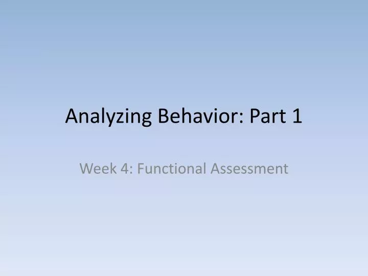 the analysis of behavioral problems of Title: problem behavior pathway – “analysis of the problem behavior” author: holly last modified by: betty created date: 10/10/2002 3:07:00 pm. the analysis of behavioral problems of Title: problem behavior pathway – “analysis of the problem behavior” author: holly last modified by: betty created date: 10/10/2002 3:07:00 pm.