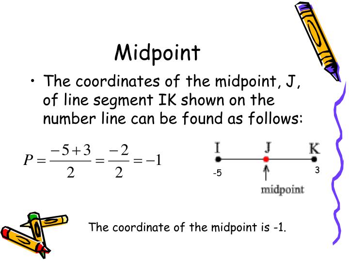 PPT 10.7 Midpoint of a Line Segment PowerPoint Presentation ID5626760