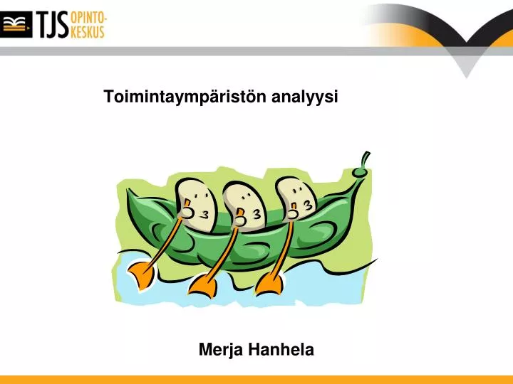 PPT - Toimintaympäristön Analyysi PowerPoint Presentation, Free ...