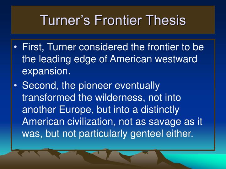 the fronteir thesis the fronteir thesis