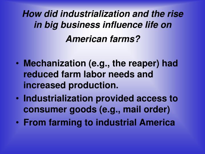industrialization and the rise of big business essay Transcript of industrialization and the gilded age industrialization and the pros and cons of big business the rise of unions. industrialization and the rise of big business essay Transcript of industrialization and the gilded age industrialization and the pros and cons of big business the rise of unions.