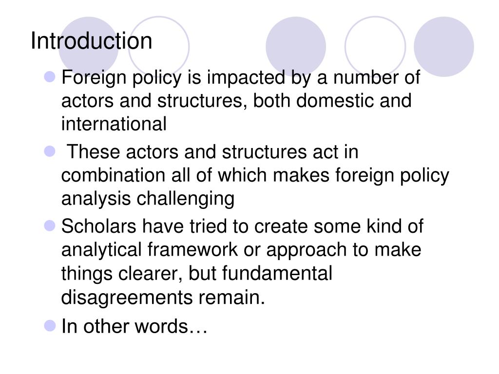 PPT - Actors & Structures In Foreign Policy Analysis PowerPoint ...