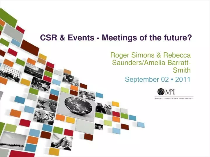 PPT CSR & Events Meetings of the future? PowerPoint Presentation