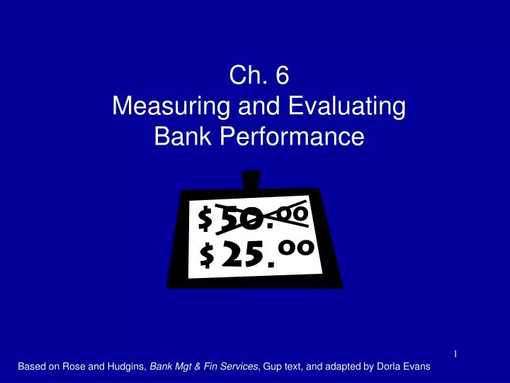 PPT - Ch. 6 Measuring and Evaluating Bank Performance PowerPoint ...