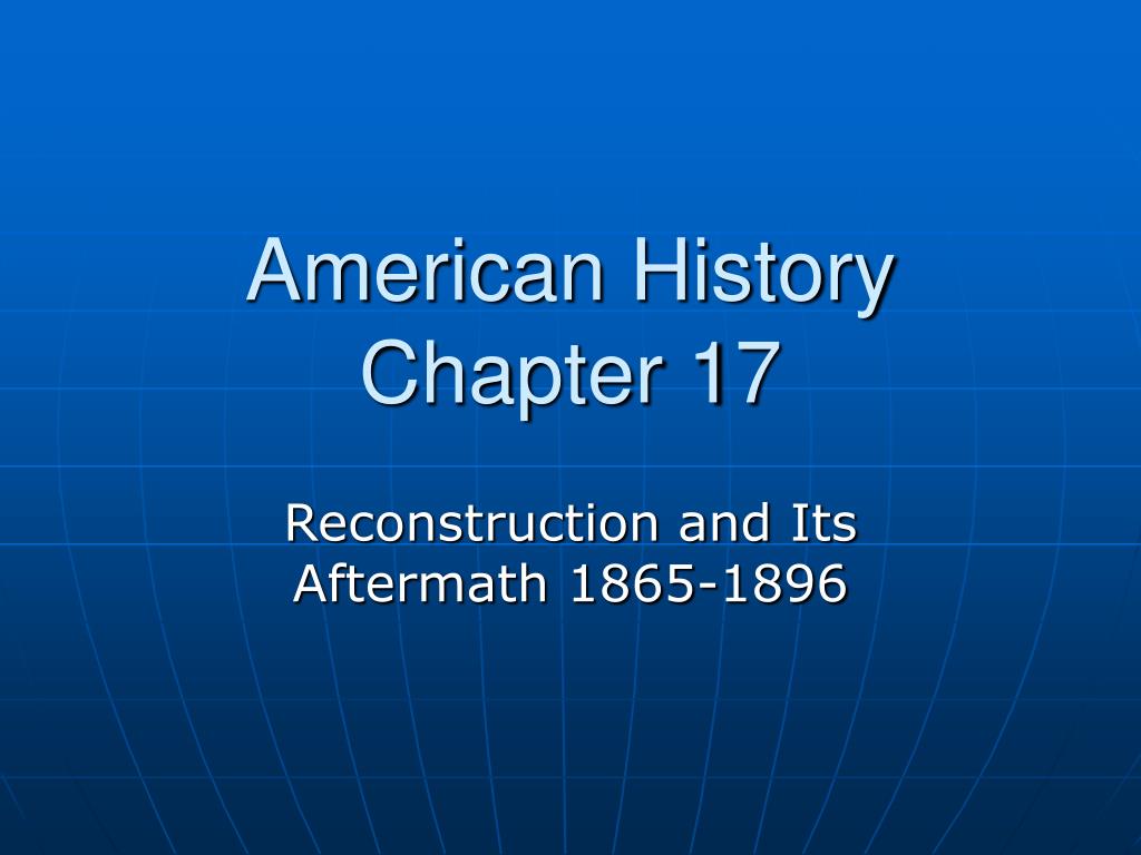 PPT - American History Chapter 17 PowerPoint Presentation, free ...