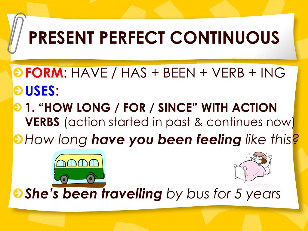 How long had. Present perfect Continuous. Прещень пёрфект континиус. Презент перфектуонтиниус. Пресент пёрфект Континиум.