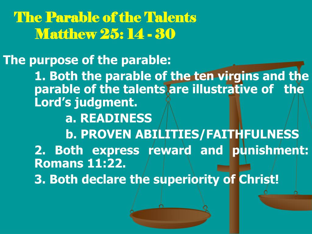 The Talents (Matthew 25:14-30)