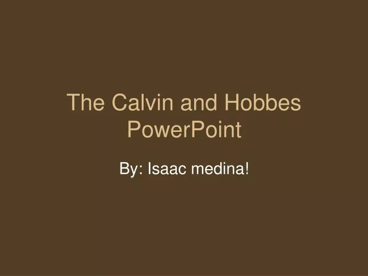 the calvin and hobbes powerpoint n.
