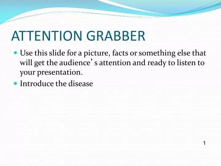 attention grabber definition