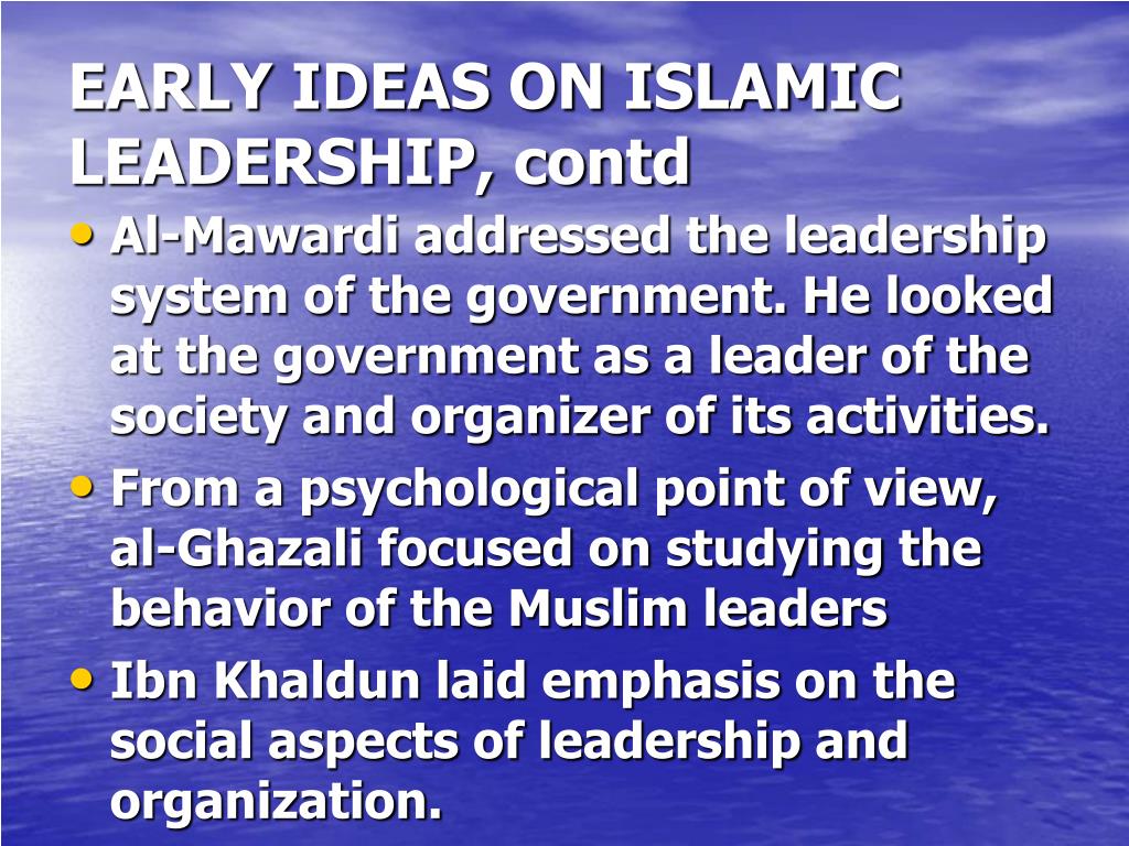Leadership from an Islamic Perspective Leadership from an Islamic Perspective