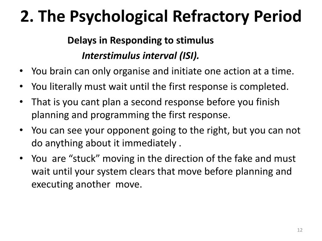 Refractory Period Psychology Example