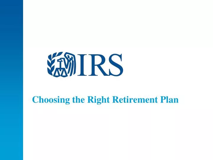 choosing the right retirement plan n.