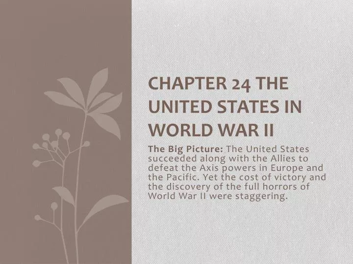 chapter 24 the united states in world war ii n.