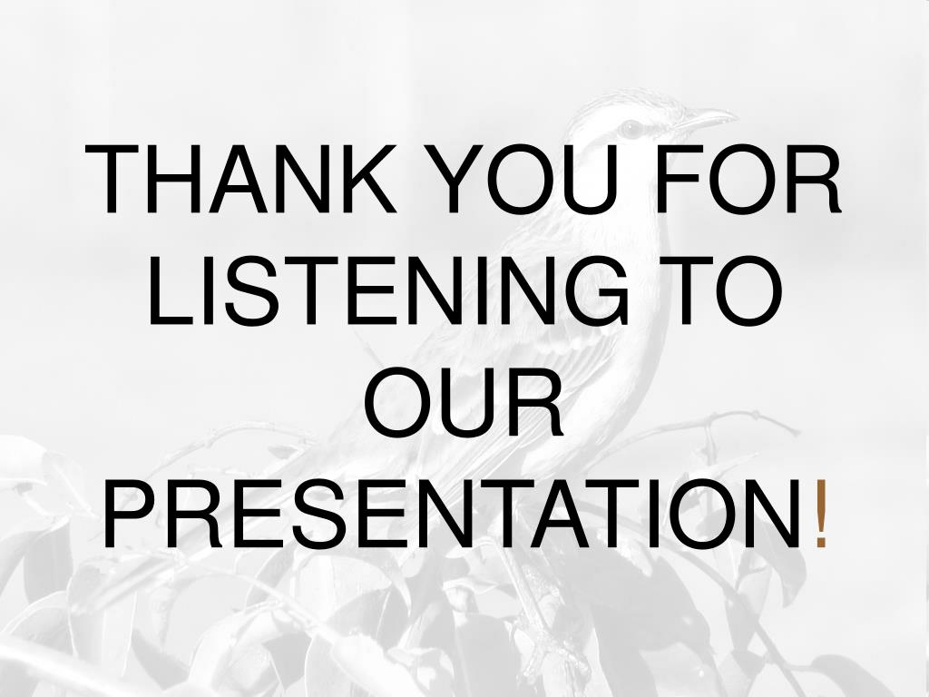 Thank You For Listening To Our Presentation لم يسبق له مثيل الصور