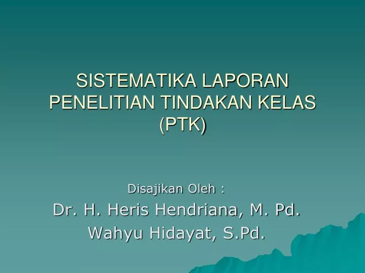 Penelitian Tindakan Kelas Power Point - Contoh Makalah Terbaru 2021