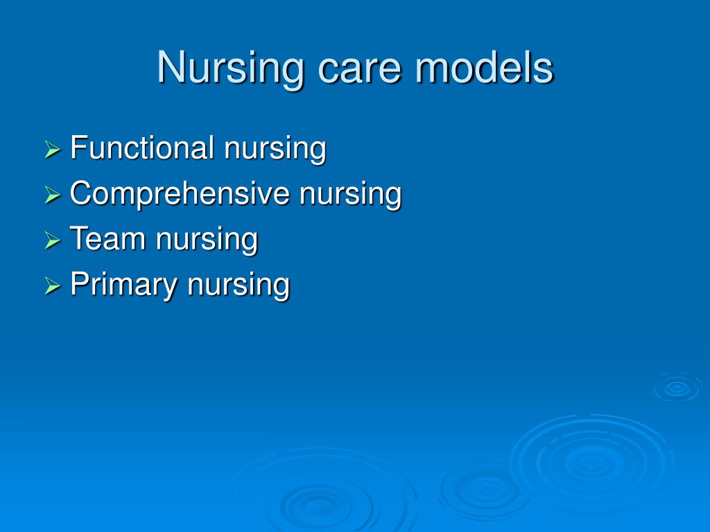 PPT Nursing Care Models Nursing Process PowerPoint Presentation Free 