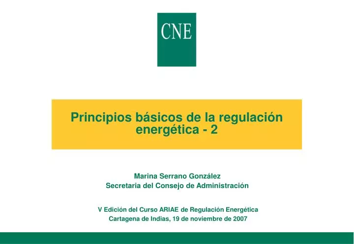 PPT - Principios Básicos De La Regulación Energética - 2 PowerPoint ...