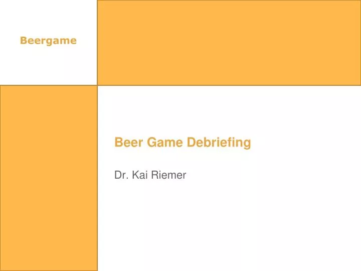 beer game debriefing n.