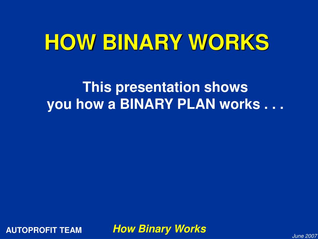 Ppt how binary works powerpoint presentation free download id 5645023
