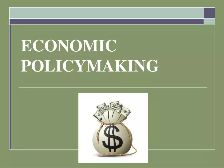 economic policymaking n.