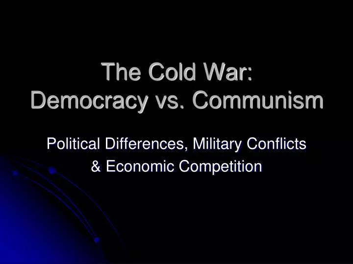 communism versus democracy