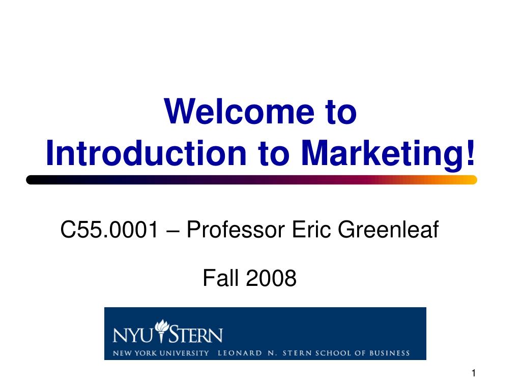 PPT - Welcome to Introduction to Marketing! PowerPoint Presentation, free  download - ID:5647300