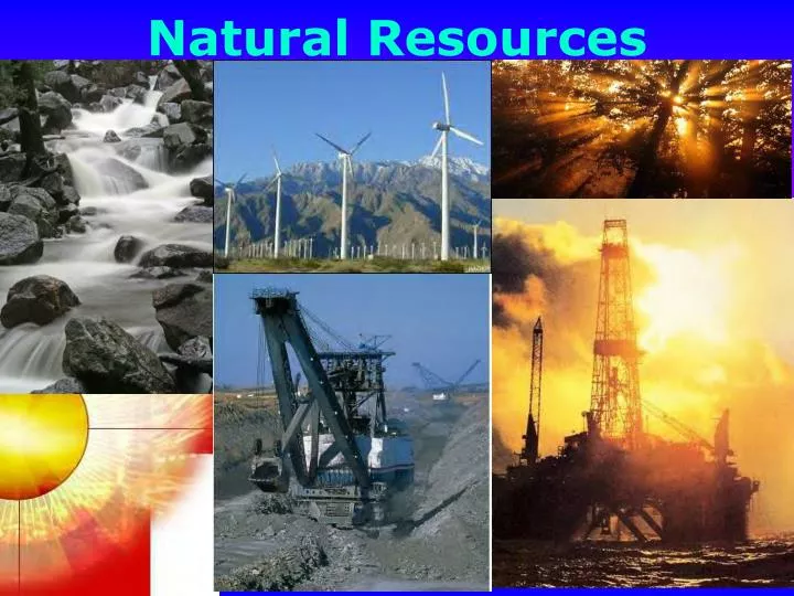 presentation on importance of natural resources