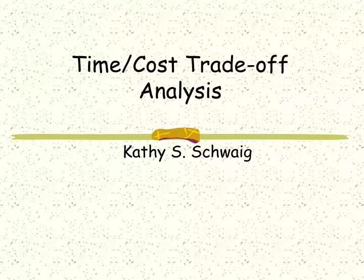 PPT Time Cost Trade off Analysis PowerPoint Presentation Free ppt-time-cost-trade-off-analysis-powerpoint-presentation-free