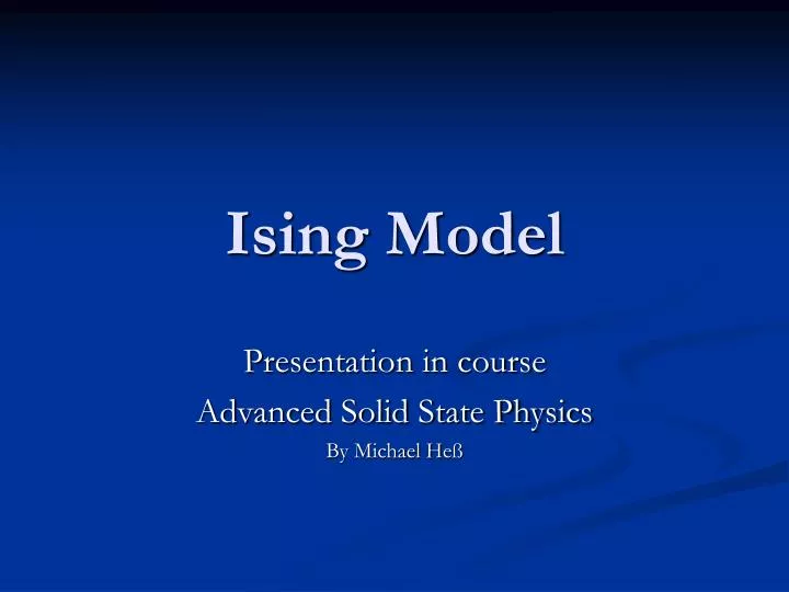 Ising Ising