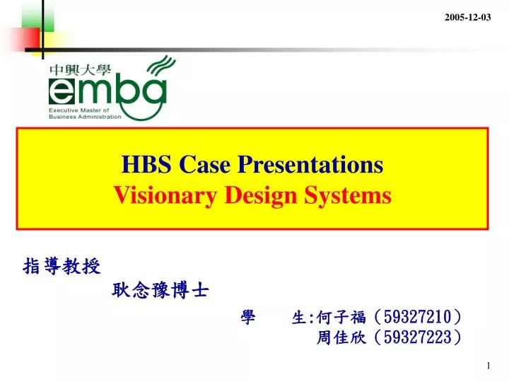 PPT HBS Case Presentations Visionary Design Systems PowerPoint