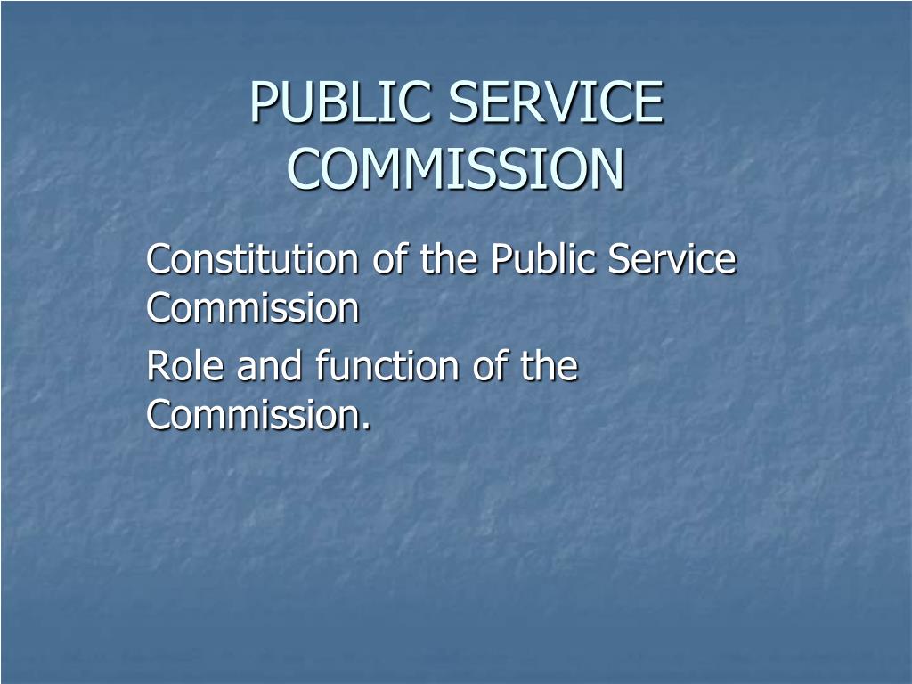 public service commission assignment to role guidelines