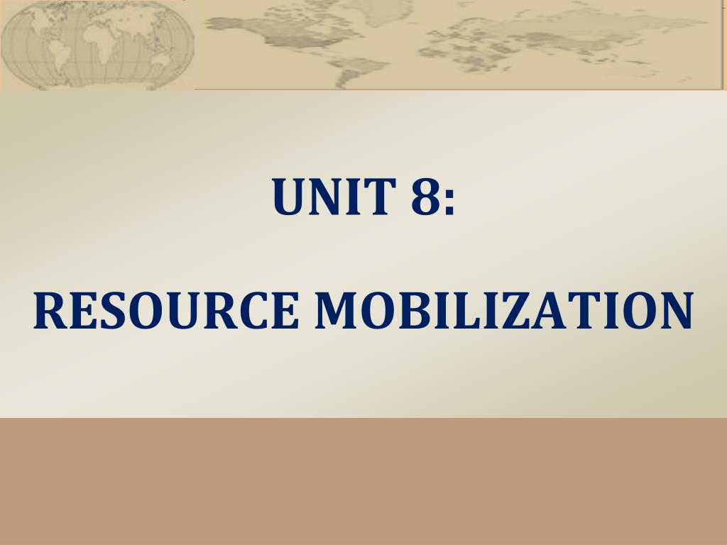 ppt-unit-8-resource-mobilization-powerpoint-presentation-free