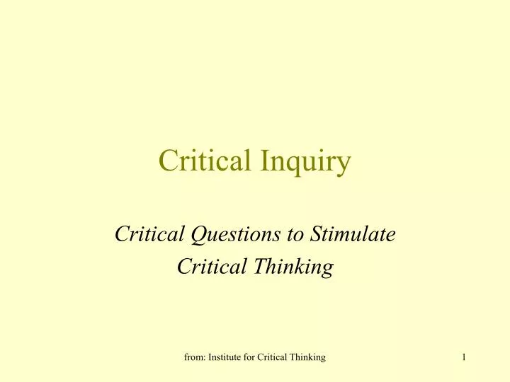 PPT - Critical Inquiry PowerPoint Presentation, free download - ID:5652288