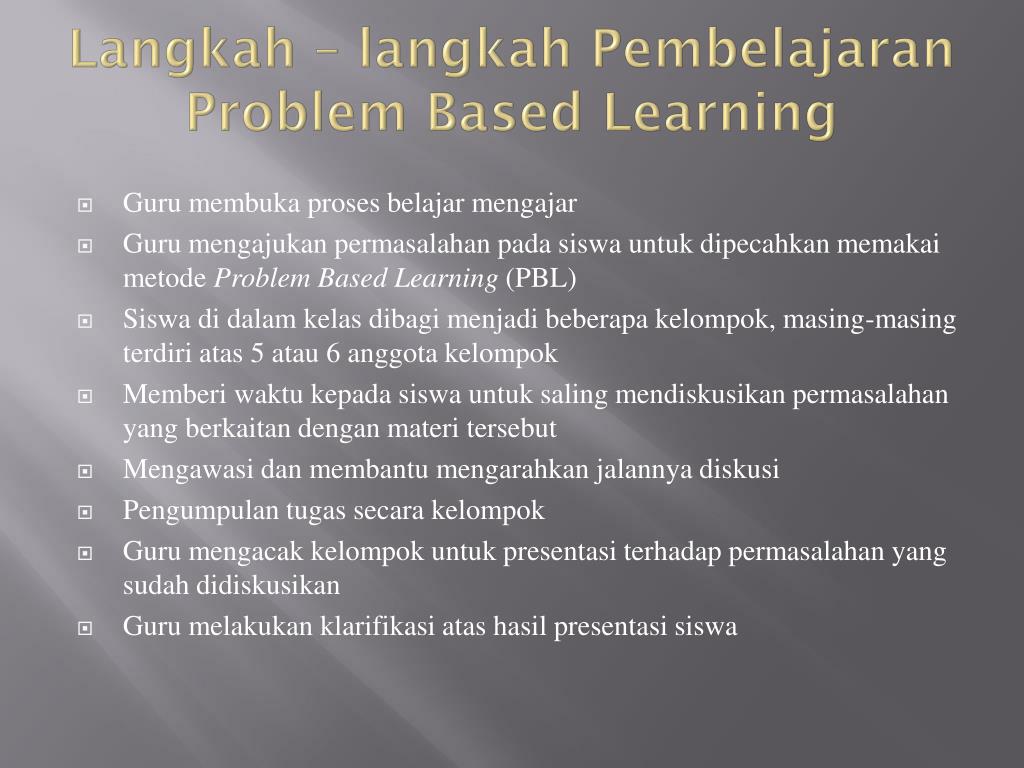 model pembelajaran based learning dan problem solving