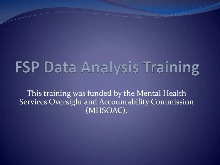 PPT - FSP Data Analysis Training PowerPoint Presentation ...