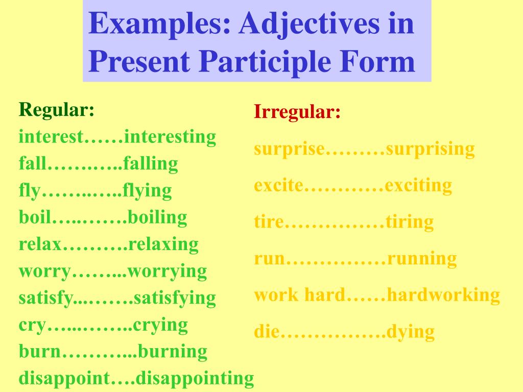 Adjective примеры. Present participle. Participle упражнения. Present past participle в английском языке упражнения. Present and past participles упражнения.